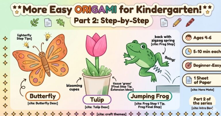Easy Origami for Kindergarten (Butterfly, Tulip & Jumping Frog)